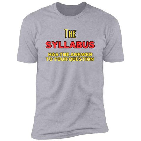 Syllabus Premium Short Sleeve T-Shirt for Teachers