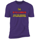 Syllabus Premium Short Sleeve T-Shirt for Teachers