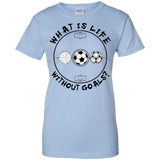 Life Goals Ladies T-Shirt