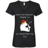 Smart A Make My Day Ladies' V-Neck Tee